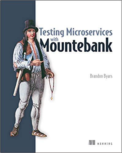 Testing Microservices with Mountebank